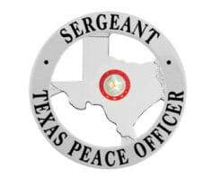 Police officer badge sergeant silver badge a white metal sign with a map of texas