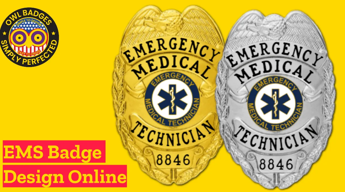 Ems badges emergency medical technician badge