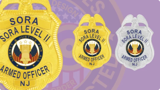 SORA Level 2 Badges: Custom Designed Badges for Armed Security Officers In New Jersey