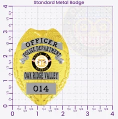 3-B2 Custom Badges And Design, Create, Build and Order Custom Badges Personalized Badges Officer Badges Oak Ridge Valley Police Gold Badges 3.12 Standard