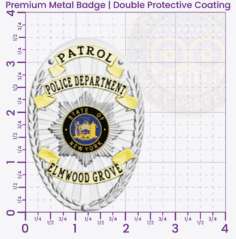 22-A1 Custom Badges And Design, Create, Build and Order Custom Badges Personalized Badges Officer Badges Elmwood Grove Police Silver Badges 3.5 Premium